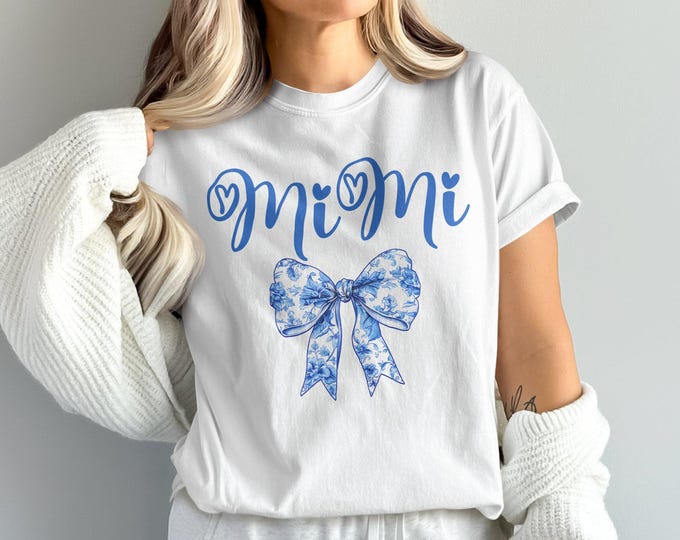 Personalized Mimi Comfort Colors T-Shirt or Blue Floral Bow Coquette Sweatshirt  Mimi Birthday Gift for  Mother's Day Wish Blue Chinoiserie