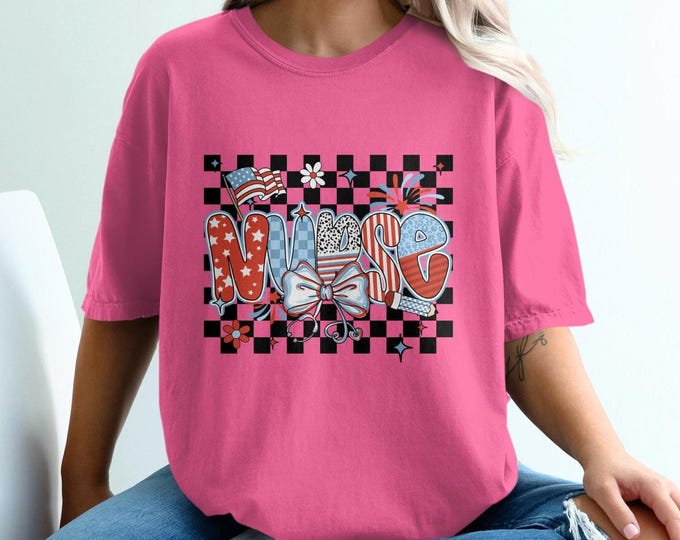 Patriotic Nurse Comfort Colors T-Shirt, Nurse Life Tee, American Flag Nurse Shirt, Checkered Pattern Nurse T-Shirt, Nurse Appreciation Gift
