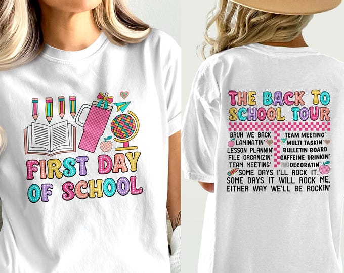 The Back to School Tour T-Shirt, Fun Teacher Appreciation Gift, Colorful Graphic Tee, Perfect for Team Meetings and Lesson Planning