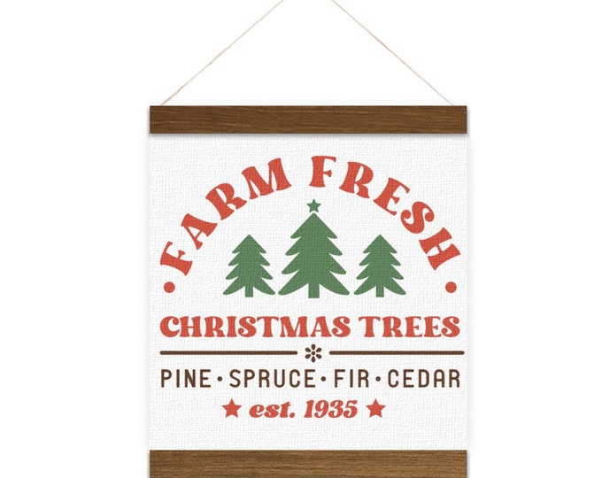 Vintage Farm Fresh Christmas Trees Hanging Canvas Poster Teak, Vintage Christmas Decor, Christas Sign