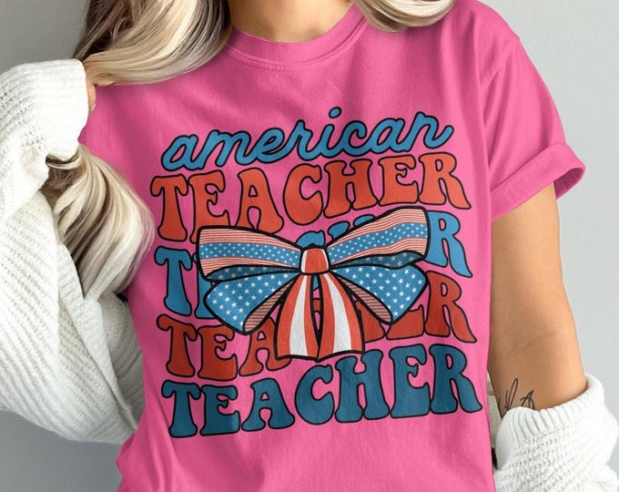 American Teacher T Shirt, Coquette Patriotic Teacher Tee, Retro USA Teacher Flag Bow Shirt, Teacher Appreciation Gift, 4th of July Shirt