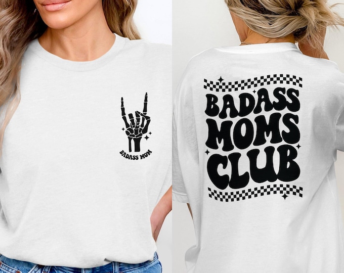 Badass Mom T-Shirt, Skeleton Hand Gesture Tee, Cool Mom Shirt, Trendy Mom Clothes, Mother's Day Gift Tee, Funny Mom Shirt, gift for Mom