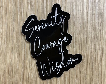 Serenity Courage Wisdom Sticker | Serenity Prayer Vinyl Die Cut | Success Quotes | Motivation | Self-Empowerment | Gloss UV | Waterproof