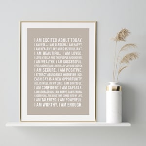 Positive Affirmation Wall Art | Success Poster | Grateful Quotes | Morning Motivation | Daily Meditation | Self-Empowerment | Various Colors