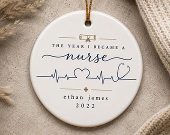 Nurse Ornament, The Year I Became a Nurse, Nursing School Graduation Gift, Nurse Christmas Ornament, Healthcare Worker Keepsake
