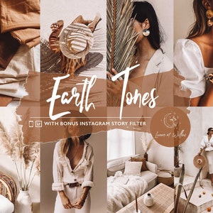 May include: A collage of images featuring a variety of earthy tones, including beige, brown, and white. The images include a woman wearing a white shirt and jeans, a woman wearing a white shirt and a hat, and a woman wearing a white shirt and a gold bracelet. The text "Earth Tones" is written in white script on a brown background. The text "With Bonus Instagram Story Filter" is written in black text on a white background. The text "Lunar et Willow" is written in white text on a brown background.
