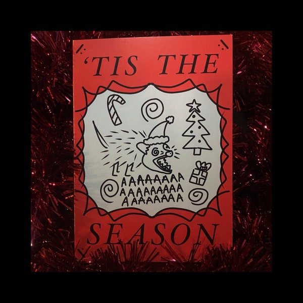 Tis The Season Screaming Possum Holiday Greeting Card