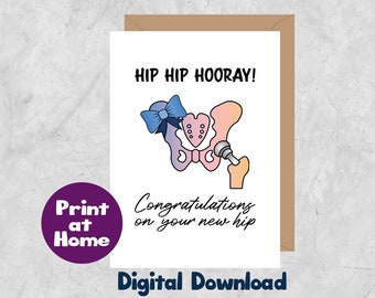 Hip Replacement Card, Digital Download, Print At Home Card for Hip Surgery, Blank Inside