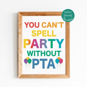 Physical Therapist Assistant Poster, You can't spell party without PTA, PTA month, Wall Art and Gift Idea for physical therapist assistant