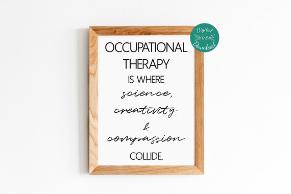 occupational therapy quote printable download ot quote etsy