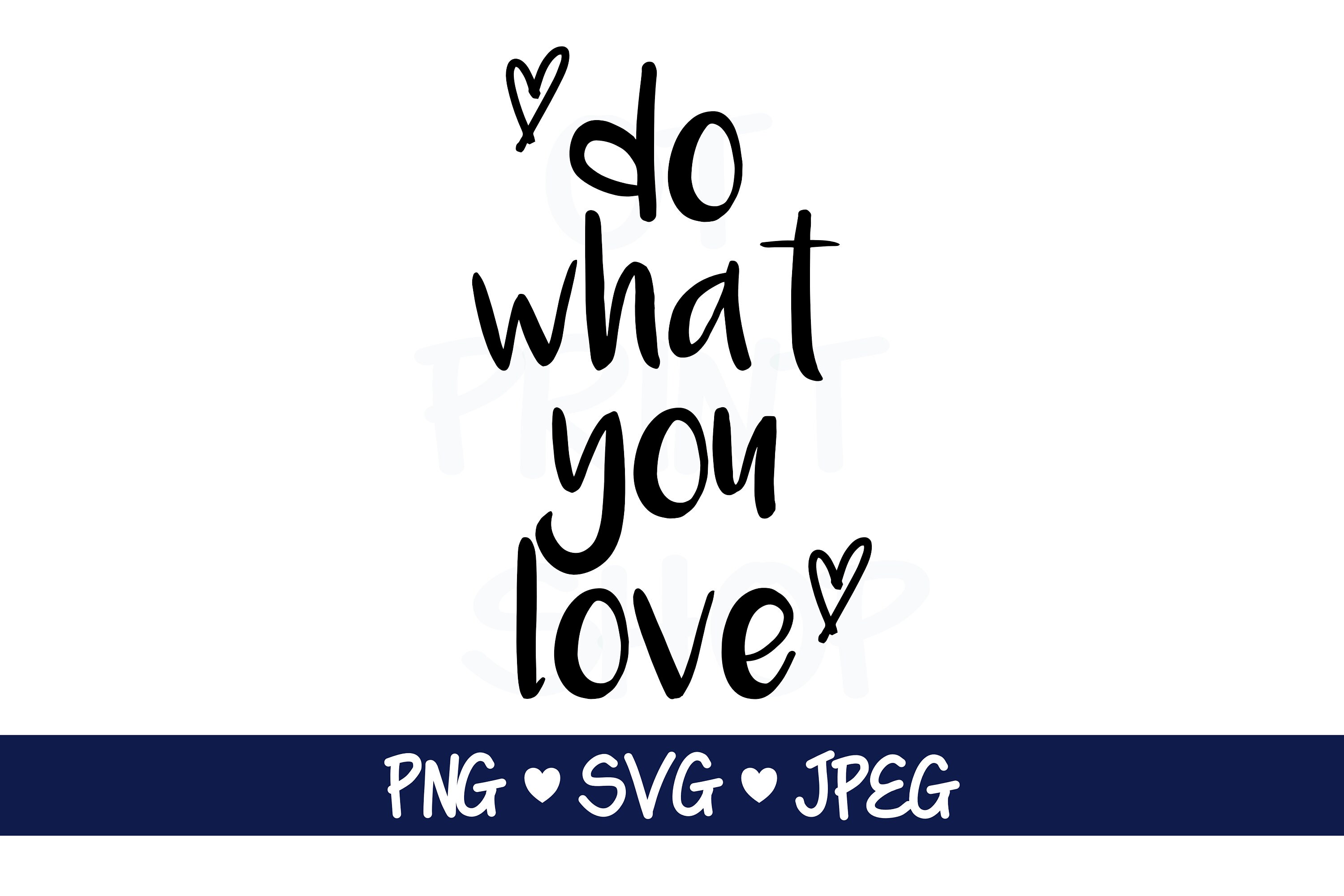 Do What You Love Cut File SVG for Classroom and Office Decor Etsy