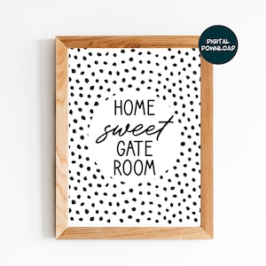 Home Sweet GATE Room, Door Sign for Talented and Gifted Education, School Poster