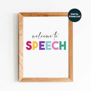 Welcome to Speech Classroom Door Sign, Occupational Therapy Print, Speech Therapy Poster