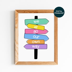 We All Go Our Own Way, Classroom Poster, Cute Print for Teachers, Children&#39;s Art