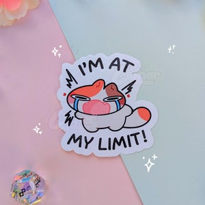 J'ai atteint ma limite ! Sticker chat calicot hurlant