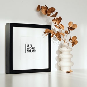 Live Work Create Downloadable Print - Etsy