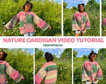VIDEO TUTORIAL | Nature Sweater Cardigan  *semi-beginner/advanced beginner friendly* non-traditonal