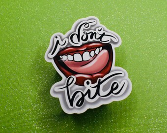 I Don't Bite Sticker / Halloween Vampire Mouth Decal for Waterbottle / Laptop / VSCO / Case / Phone / Yeti / iPad /  Bullet Journal /Planner