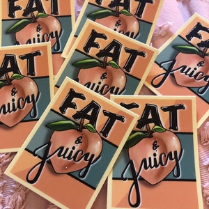 Fat & Juicy Sticker 3 image 3