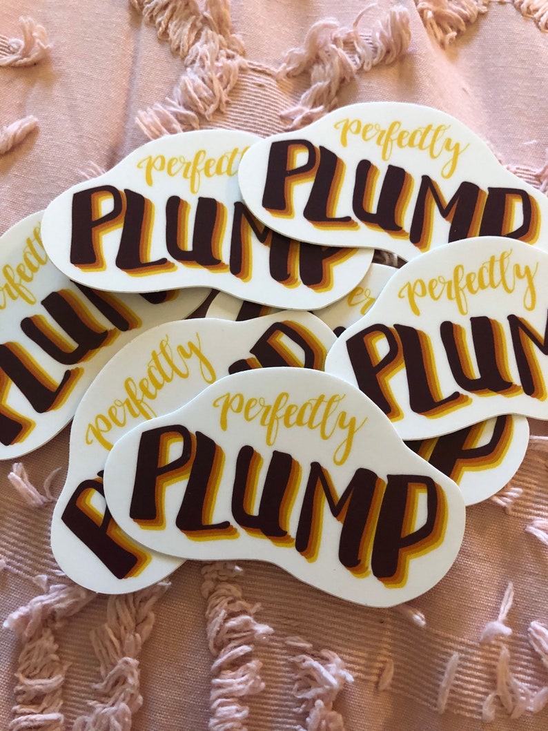 Perfectly Plump Sticker 3 image 3