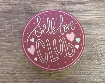 Self Love Club Sticker / Body Positivity Decal for Waterbottle / Laptop / VSCO / Case / Phone / Yeti / iPad /  Bullet Journal / Planner