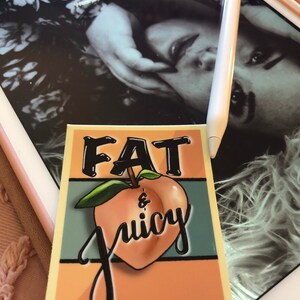 Fat & Juicy Sticker 3 image 2