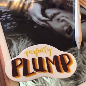 Perfectly Plump Sticker 3 image 2