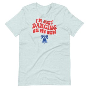 Dancing on My Own Unisex T-Shirt, Philadelphia Phillies Baseball Saying, Casual Sports Fan Tee, Comfortable Graphic Tee for Men and Women