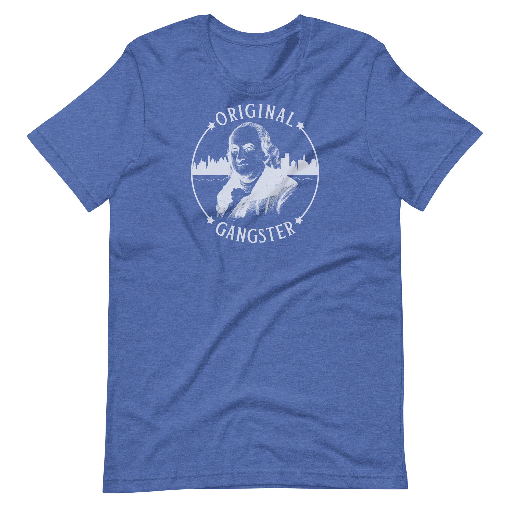 Philly Original Gangster Ben Franklin Tee - Royal Blue, Unisex t-shirt, Funny Philly Shirt, Philly Tee Shirt OG, Philly Vintage shirt