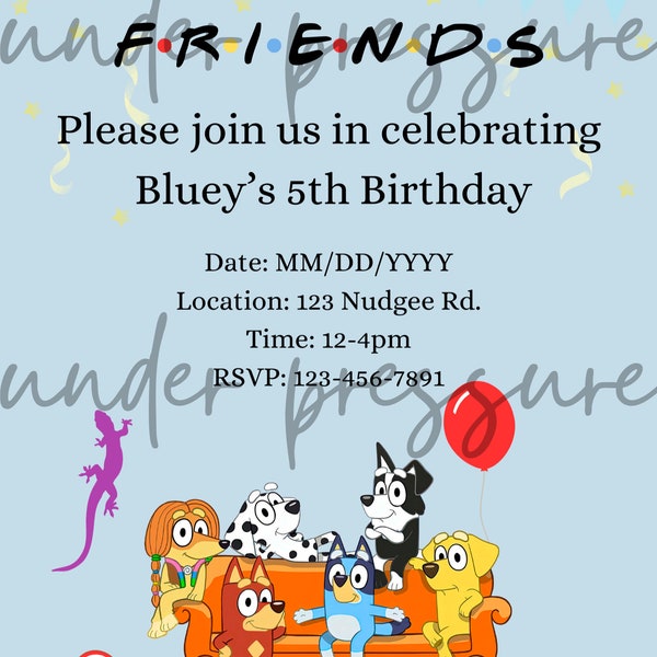 Bluey x Friends Invitation Template Bundle