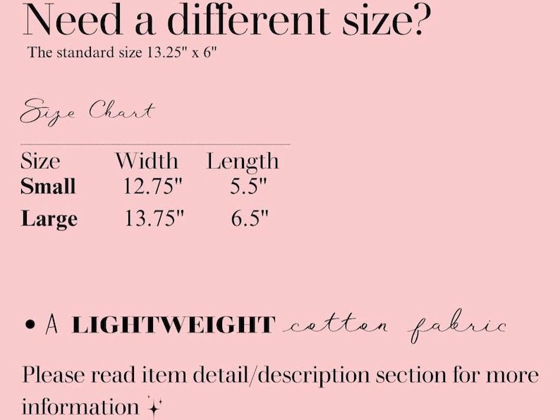 May include: Size chart for a lightweight cotton fabric tote bag. The standard size is 13.25 inches by 6 inches. The chart shows the width and length of the small and large sizes.