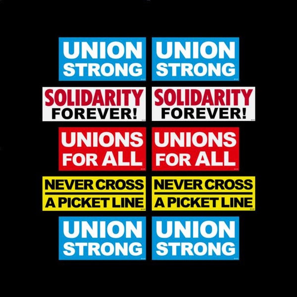 10-Pack WORKING-CLASS Durable Vinyl Stickers (Union Strong, Solidarity Forever, Unions For ALL, Never Cross A Picket Line)