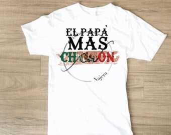 EL PAPA mas CHINGON/méxico/design de sublimação/el dia del padre