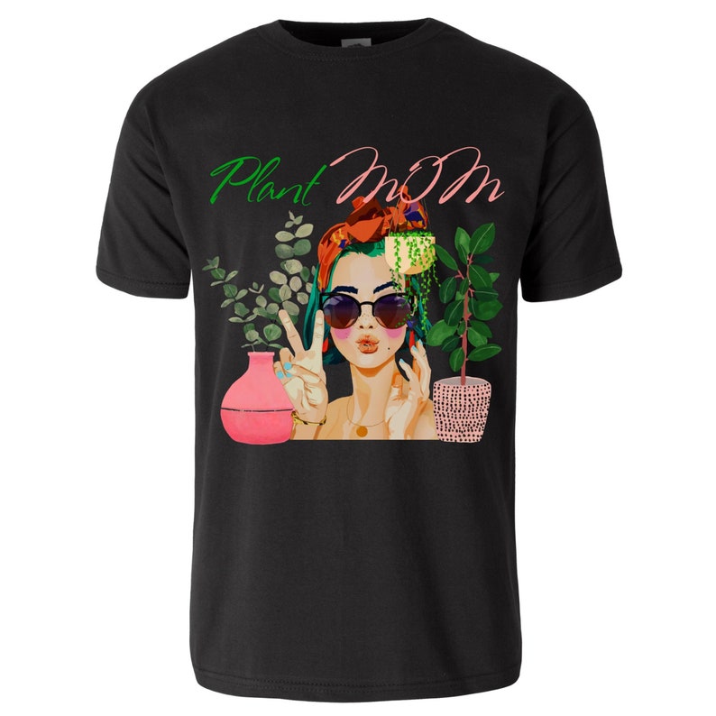 Designer inspired design Shirt UNISEX Plant Mom ShirtSpring summer vibescasualgo green eco designer inspired design