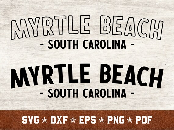 Myrtle Beach SVG Bundle | South Carolina svg dxf eps png pdf vector cut files for Cricut & Silhouette | Instant Download | Commercial Use