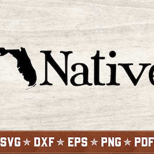 Florida SVG | Native Floridian Svg Home Svg Dxf eps png pdf Vektor geschnitten Dateien für Cricut & Silhouette | Sofortiger Download | Kommerzielle Nutzung