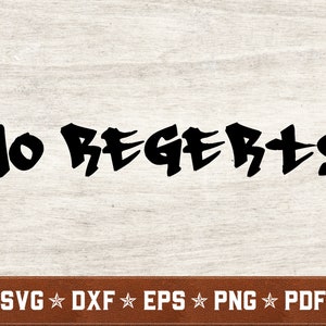 Sem arrependimentos SVG | Tatuagem engraçada falha svg com tinta svg dxf eps png arquivos de corte de vetor para Cricut & Silhouette | Download instantâneo | Uso comercial