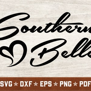 Südliche Belle SVG | Südliche SVG dxf eps png pdf Vektor geschnitten Dateien für Cricut & Silhouette | Sofortiger Download | Kommerzielle Nutzung