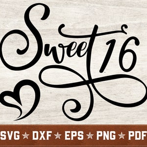 Süße 16 Geburtstag SVG | 16. Geburtstag Svg Dxf Eps Png pdf vektor geschnitten Dateien für Cricut & Silhouette | Sofortiger Download | Kommerzielle Nutzung