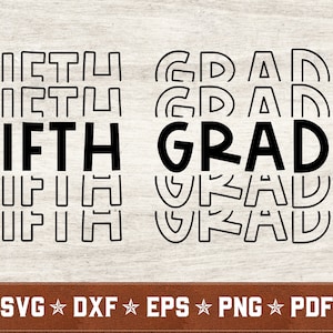 Fifth Grade SVG | 5th Grade svg dxf eps png pdf vector cut files for Cricut & Silhouette | Instant Download | Commercial Use