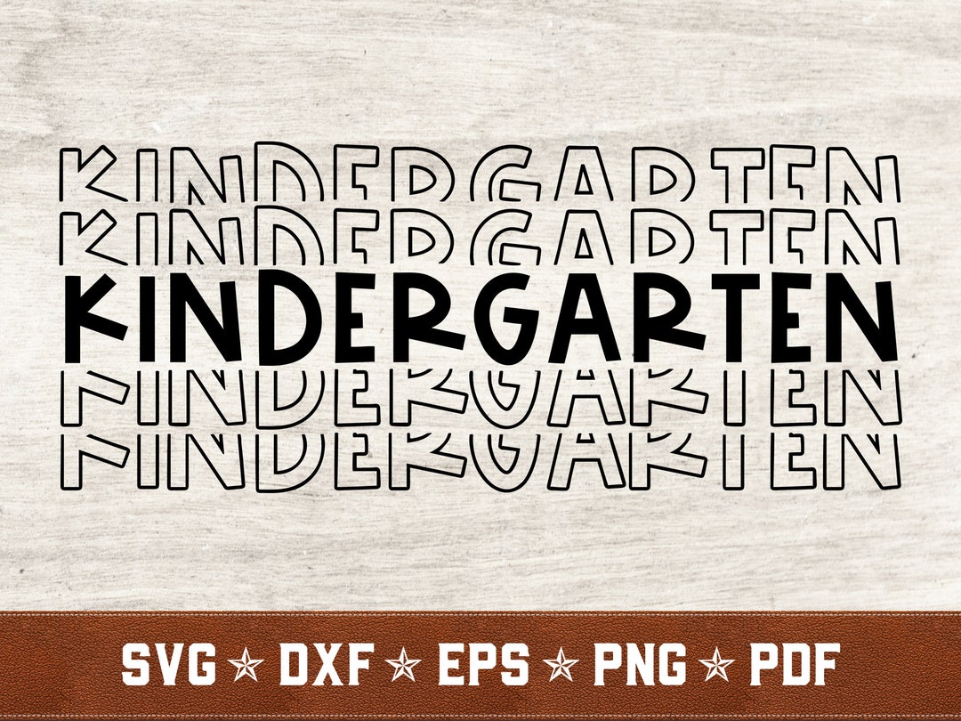 Kindergarten SVG | Kindergarten Svg Dxf Eps Png Pdf Vector Cut Files ...