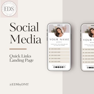 May include: A digital mockup of a social media quick links landing page on a smartphone. The page features a photo, name, and links. The design includes the text "Social Media Quick Links Landing Page" and the logo "EDS by DMT."