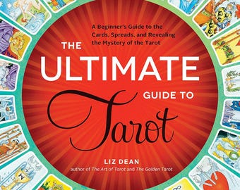 The Ultimate Guide to Tarot E-Book: Beginner's Guide (PDF)