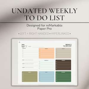 May include: An undated weekly to-do list designed for reMarkable Paper Pro. The digital planner features sections for each day of the week, with space for priorities and habits. The design is left and right-handed and hyperlinked.