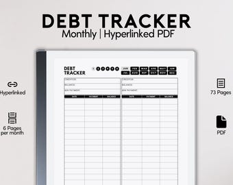 May include: A black and white printable debt tracker PDF with a monthly calendar and a table to track debt payments. The document is hyperlinked and includes 73 pages.