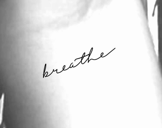 Breathe Temporary Tattoo / breathe handwriting tattoo