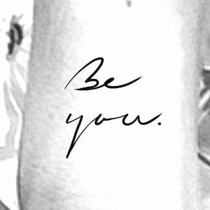 Be You Temporary Tattoo