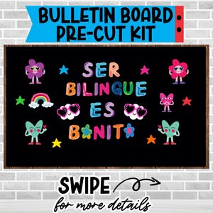 Spanish Classroom Bulletin Board Kit: Ser Bilingue Bonito
