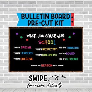 WHEN YOU ENTER this school Bulletin Board Kit Letters Classroom Decoration Teacher bulletin board Decorative letters Back to School Door Kit