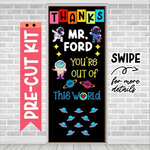 Space Teacher Appreciation Door Decoration: Precut Bulletin Board Kit